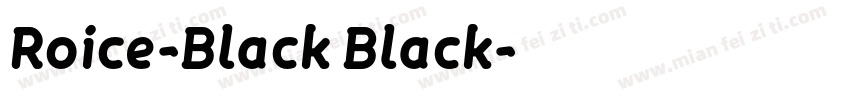 Roice-Black Black字体转换